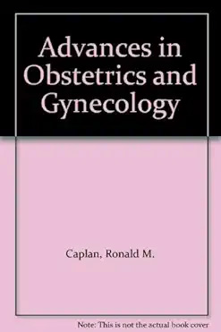 Advances in Obstetrics and Gynecology